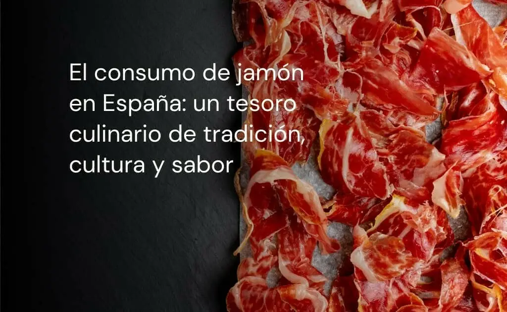 Consumo de jamón en España